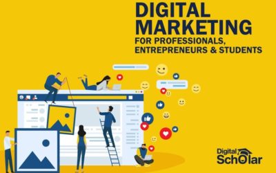 Digital Marketing for Professionals, Entrepreneurs & Students