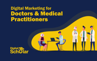Digital Marketing for Doctors and Medical Practitioners
