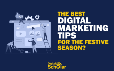 11 Best Digital Marketing Tips For The Festive Season [2022]