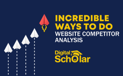 9 Incredible Ways To Do Website Competitor Analysis