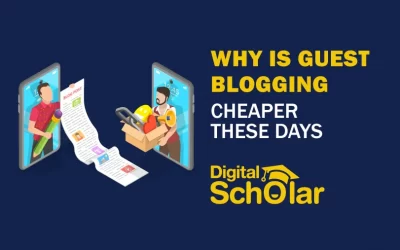Why Is Guest Blogging Cheaper these Days? [with 9 Benefits]