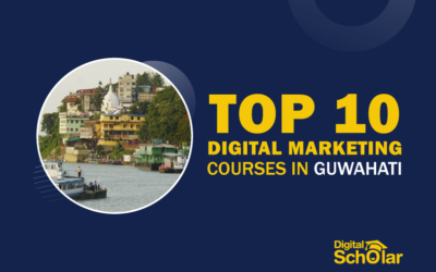 Best Digital Marketing Courses in Guwahati