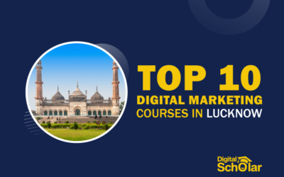 Best Digital Marketing Courses in Lucknow To Enhance Digital Marketing Skills