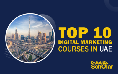 Top 10 Best Digital Marketing Courses in UAE