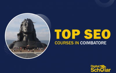 Top 10 SEO Courses in Coimbatore To Learn SEO in 2021