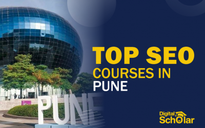 10 Best SEO Courses in Pune To Improve Your SEO Skills