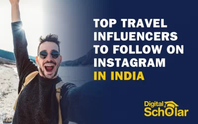 Top 20 Travel Influencers to Follow on Instagram in India