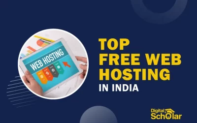 Top 10 Free Web Hosting in India to Host Your Website in 2022