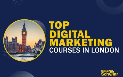 Top 10 Best Digital Marketing Courses in London (2022)