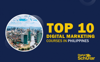 10 Best Digital Marketing Courses in Philippines To Learn Digital Marketing