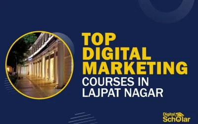 Top 10 digital marketing courses in lajpat nagar