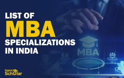 List of MBA Specializations in India in 2022